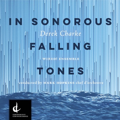 Derek Charke In Sonorous Falling Tones Cover